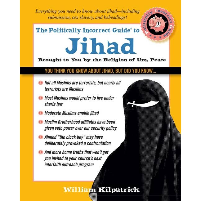 Guide politiquement incorrect du djihad pour la vente par Bradley's Book Clearance