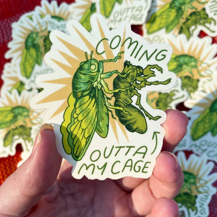 ALTARGOKART - Wholesale Sticker - Comin Outta My Cage Cicada Sticker1