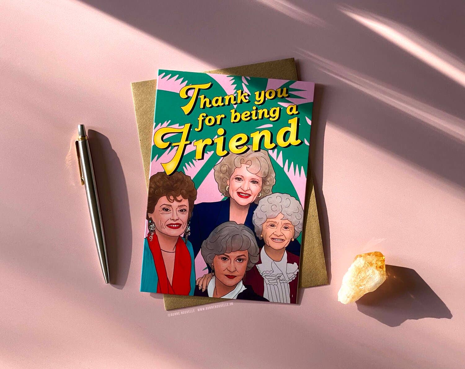 Bonne Nouvelle - Wholesale Friendship Card - Golden Girls Card - Thank You For Being A Friend1