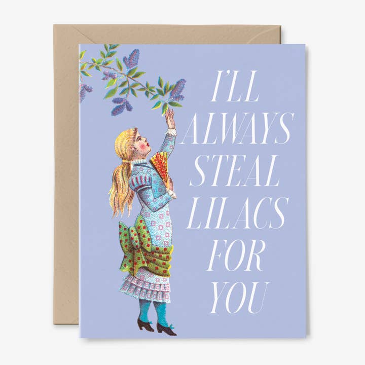 I'll Always Steal Lilacs For You | Friendship Card | Floral for wholesale by Hemlock House Studio