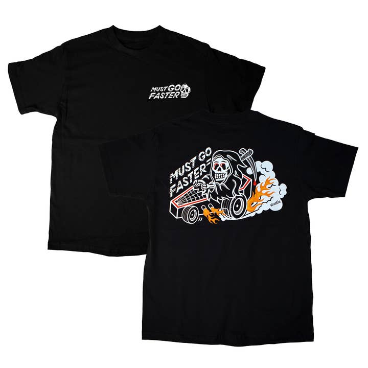 Must Go Faster Shirt for wholesale by Stuntin Goods