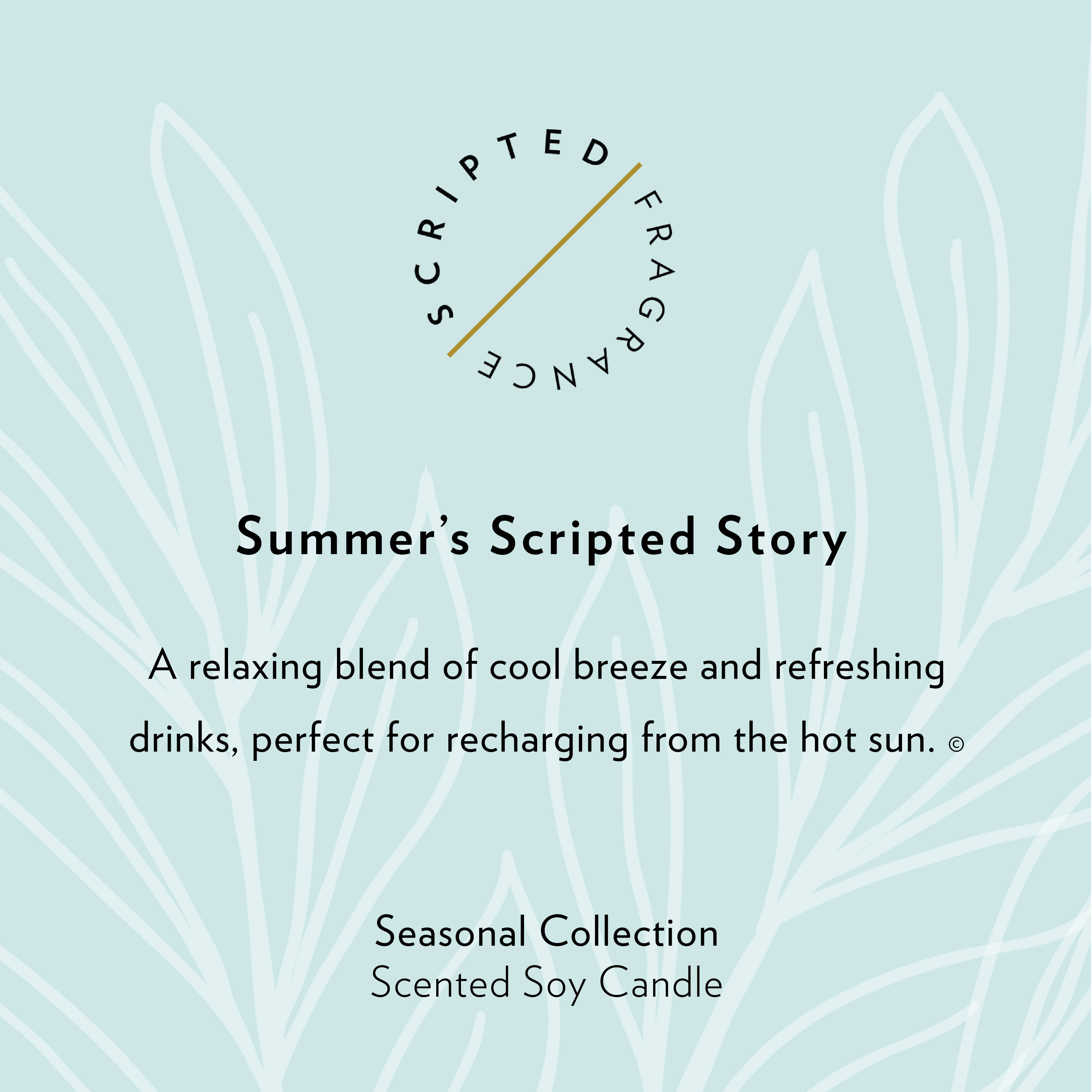 Scripted Fragrance - Wholesale Jar/Filled Candle - Summer Seasonal Soy Candle5