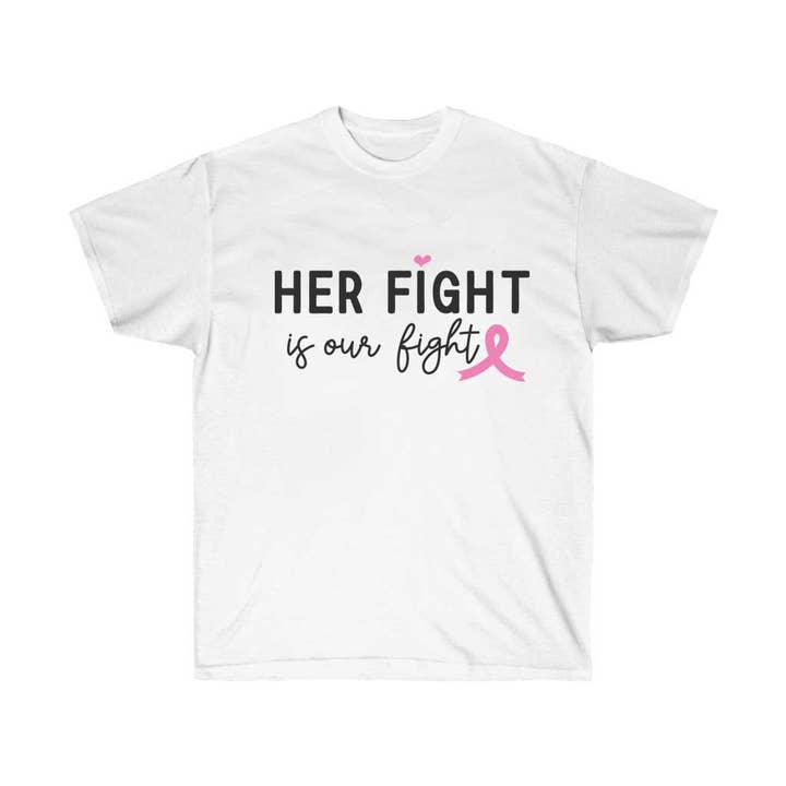 T-shirt à ruban rose Her Fight is Our Fight pour la vente par Luluizy Designs Co.