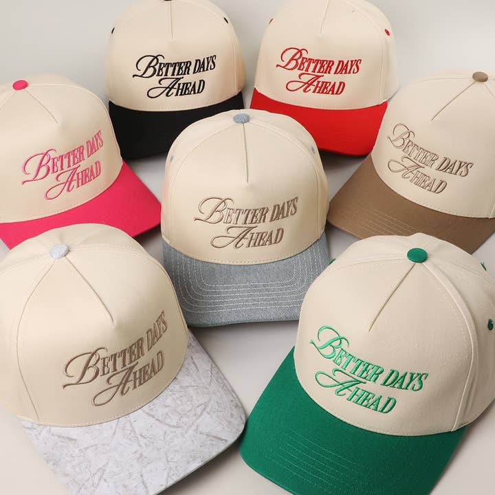 BETTER DAYS AHEAD Embroidery Two-Tone Trucker Hat for wholesale by Fashion City
