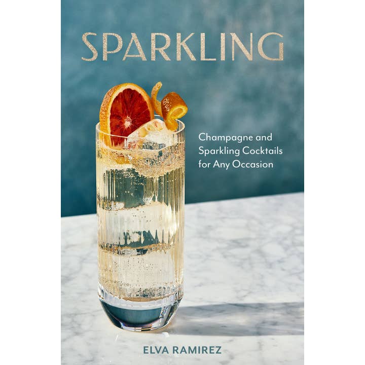 Union Square & Co. - Wholesale Cookbook - Sparkling: Champagne & Sparkling Cocktails for Any Occasion