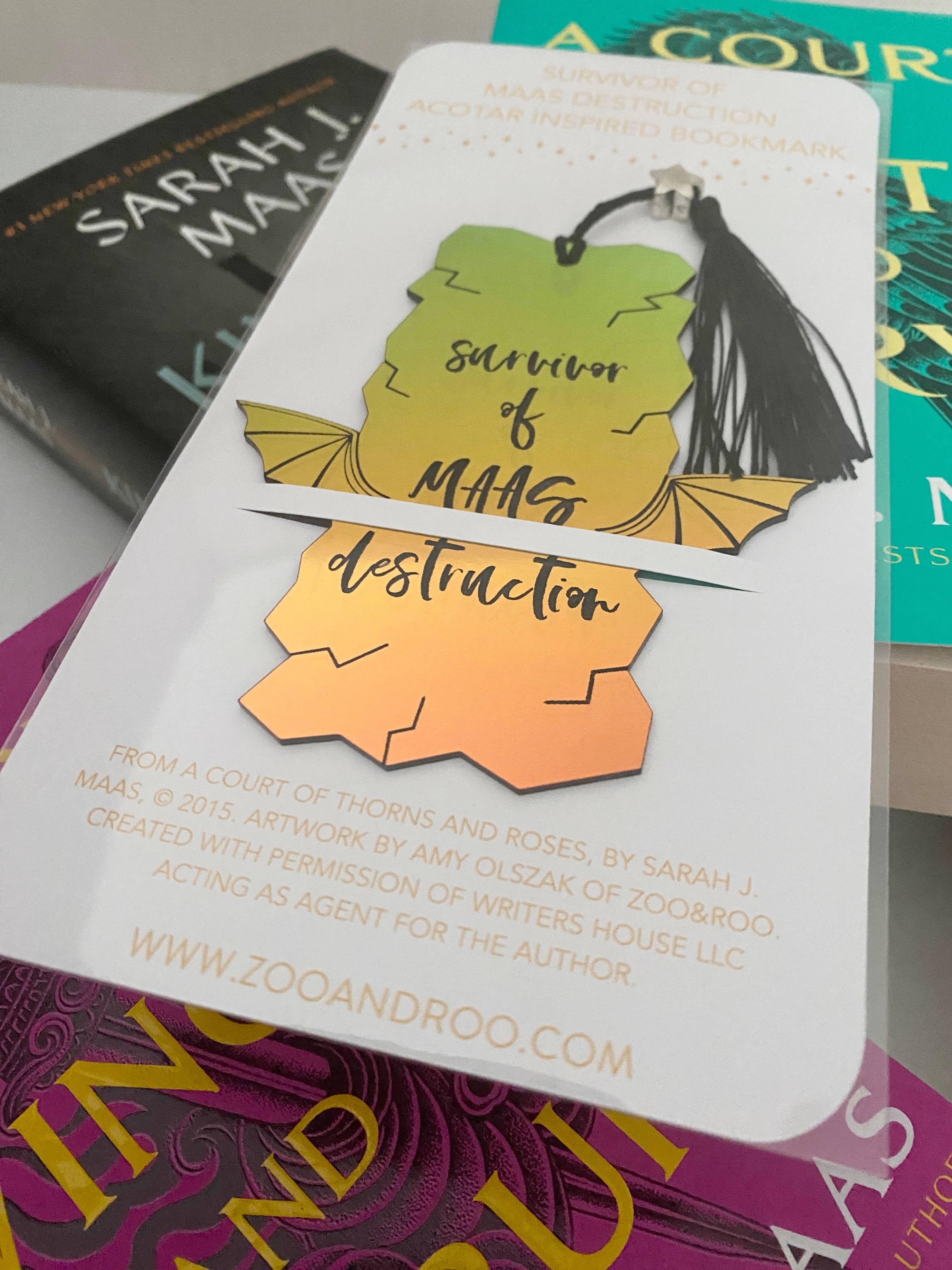 zoo&roo - Wholesale Bookmark - Survivor of Maas Destruction bookmark ACOTAR TOG CC1