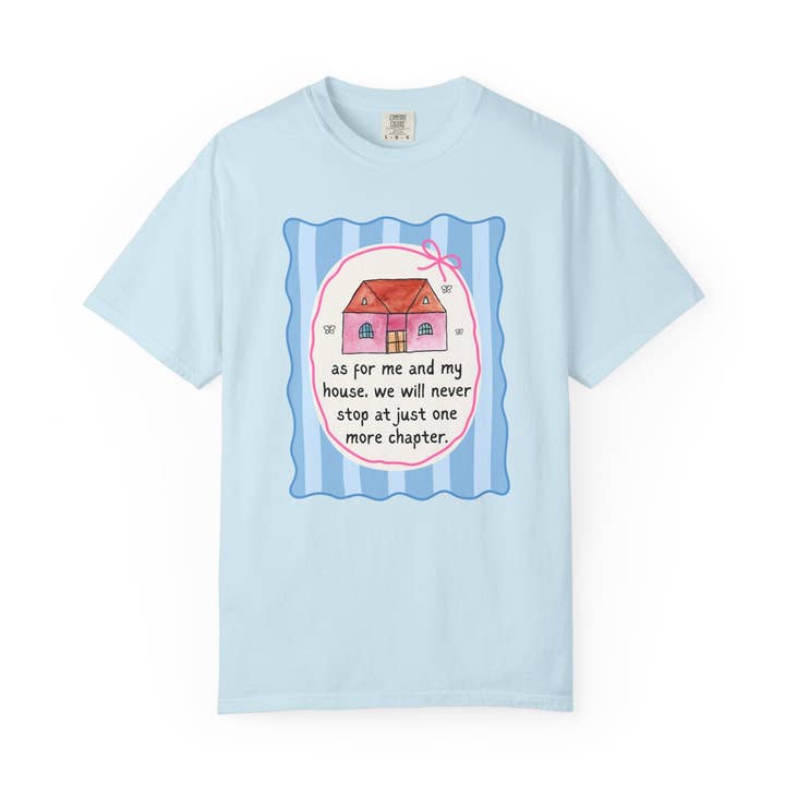 Opal and June - Wholesale Screen Printed T-Shirt - Women's - We Will Never Stop at Just One More Chapter7