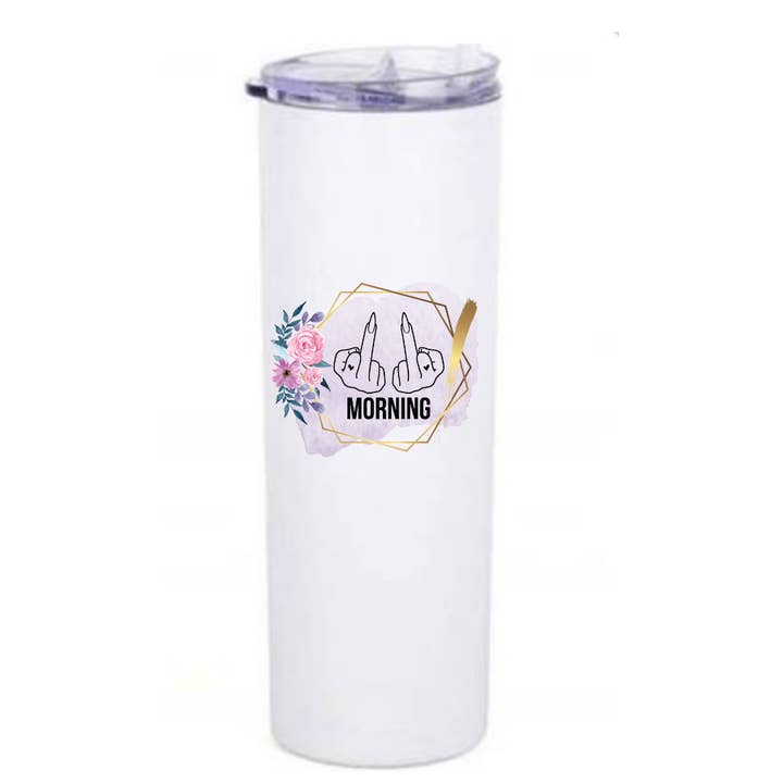 Morning Middle Fingers 20oz for wholesale by Fbombs & Booze