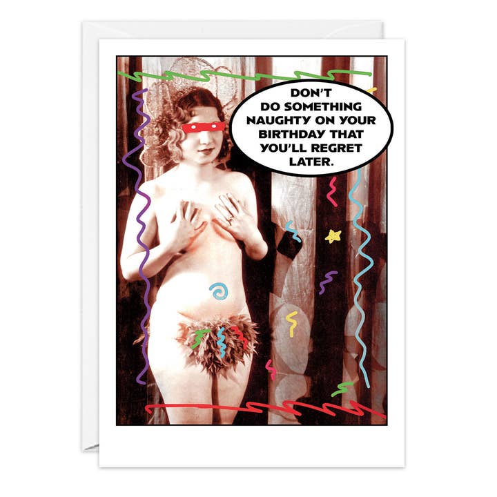 Naughty Birthday Card for wholesale by G & T Greetings Northwest