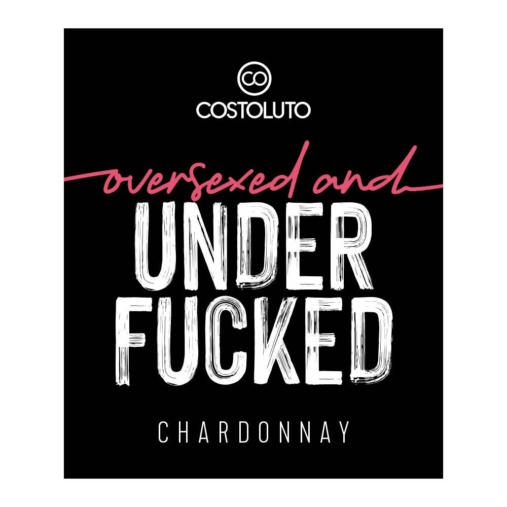 COSTOLUTO - Wholesale White Wine - oversexed and UNDERFUCKED / Chardonnay 750ml / PU 61