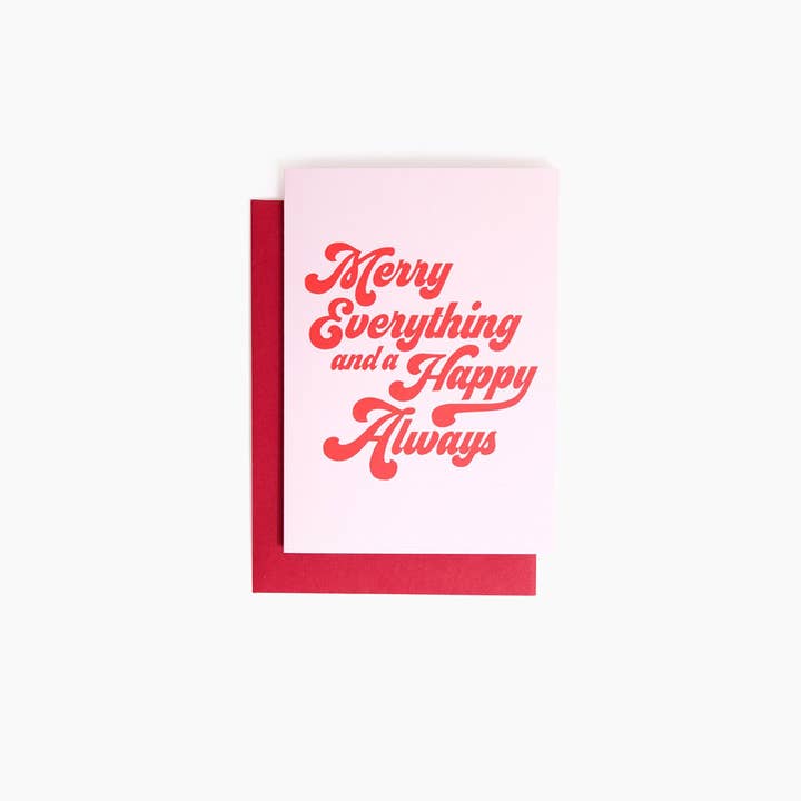 Merry Everything and a Happy Always Greeting Card for wholesale by COCUS POCUS