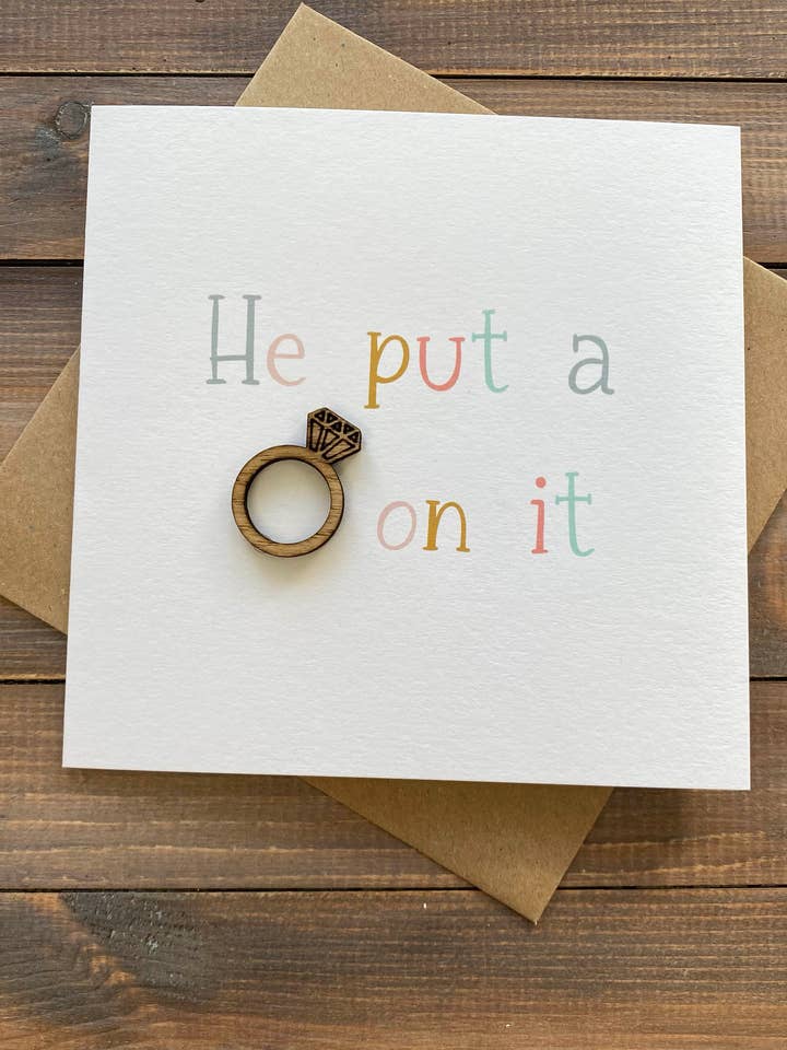 Ele colocou um anel nele | Cartão de Noivado por atacado de KDee Designs