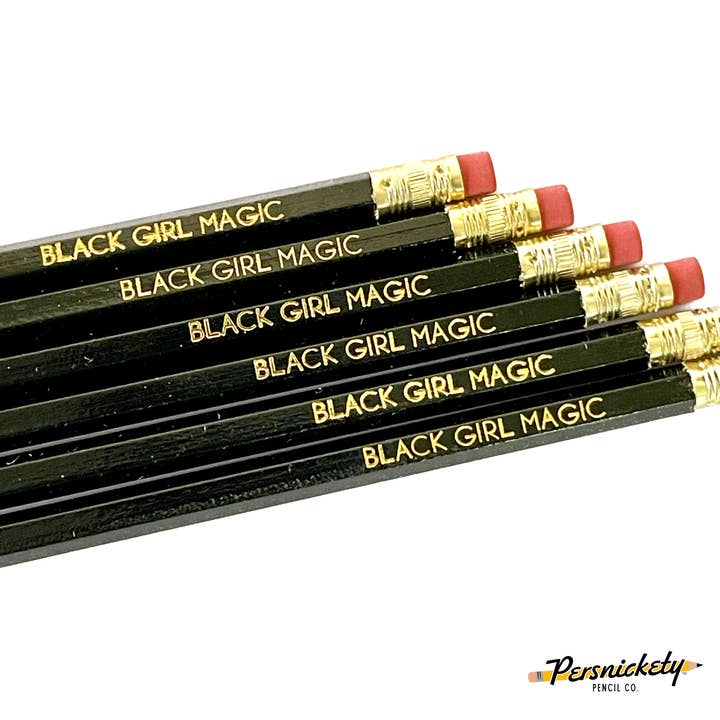 Persnickety Pencil Co. - Wholesale Pencil - Black Girl Magic Pencils | Motivational Pencils
