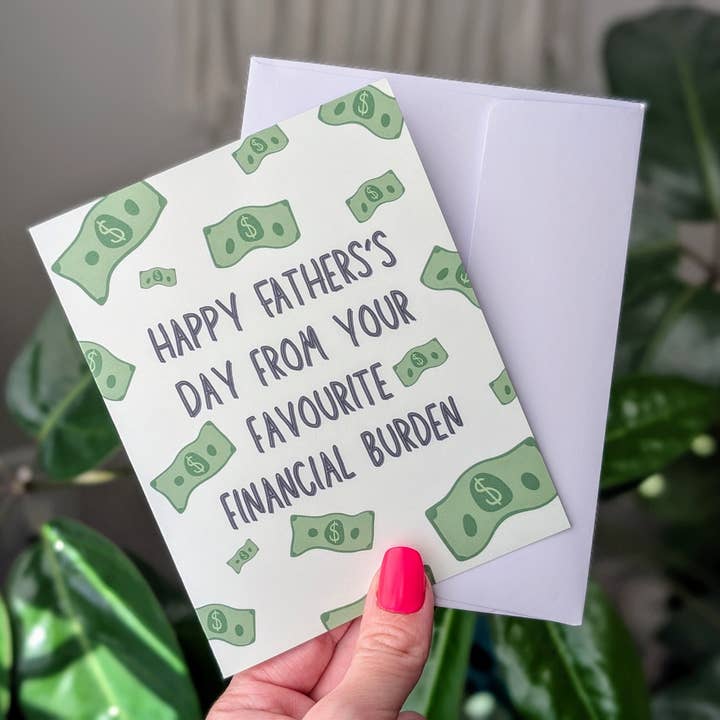 Funny Father's Day Card, Favorite Financial Burden Dad Card for wholesale by Moonlit Creations