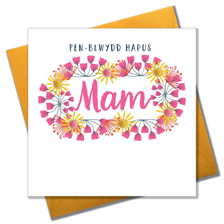 Welsh Birthday Card, Penblwydd Hapus, Mam, Flowers, Mum, Pompom Embellished for wholesale by Claire Giles Ltd