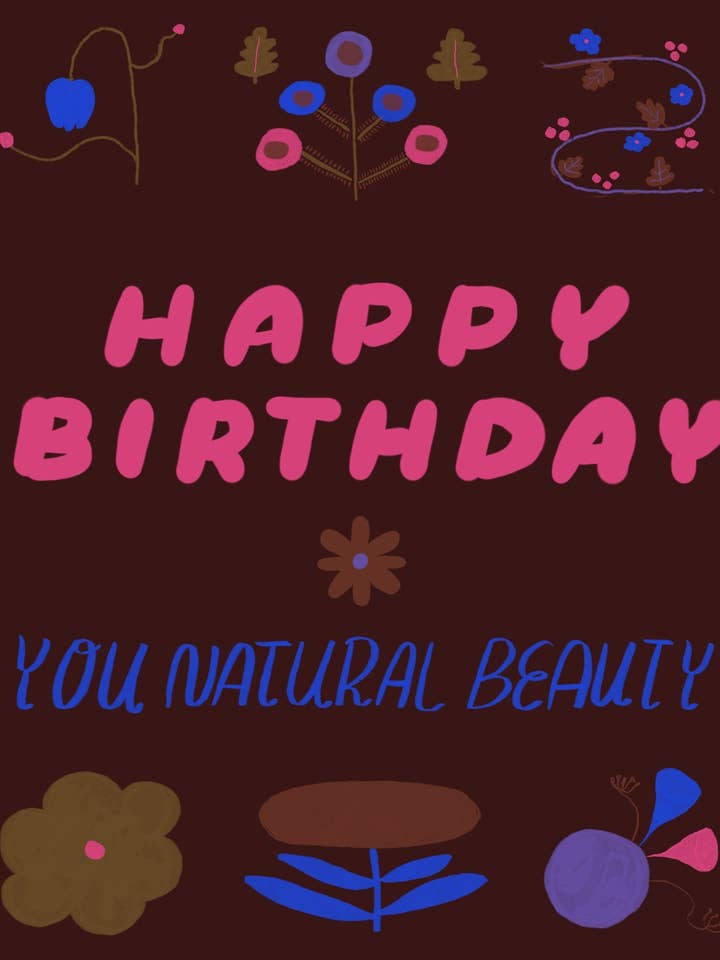 Happy Bday You Natural Beauty Card for wholesale by Small Adventure