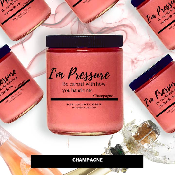 I’m Pressure! for wholesale by Soul Language Candles