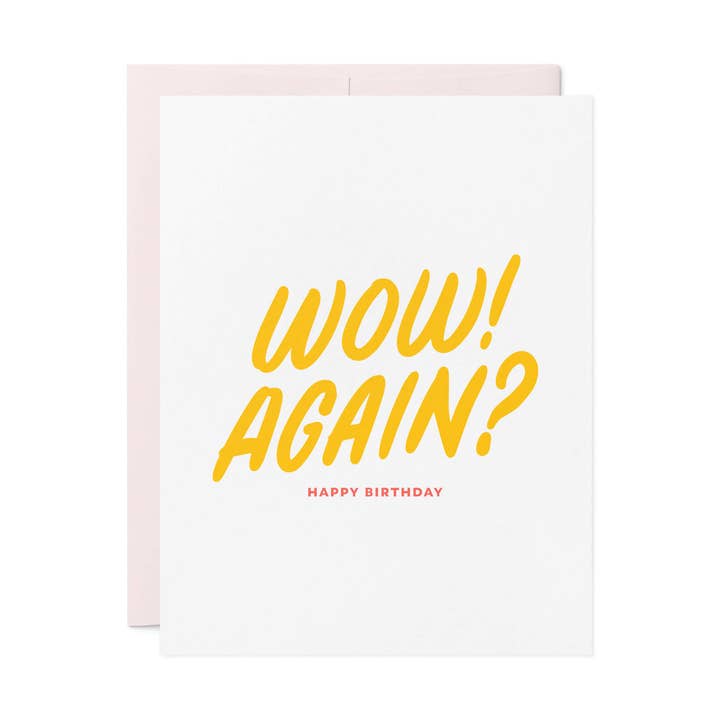 Carte d'anniversaire Wow Again Letterpress pour la vente par Friendly Fire Paper