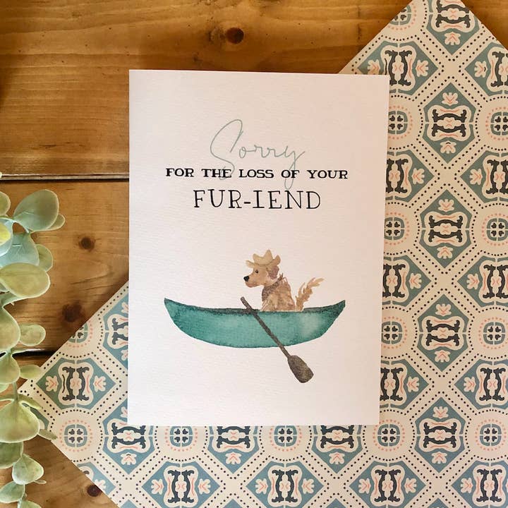 Sympathy – “Sorry For The Loss of Your Fur-iend” Dog Card for wholesale by kenziecards