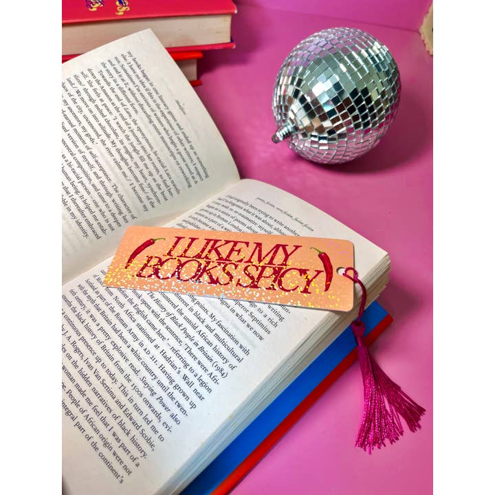 by Rosybum – wholesale Bookmark – I Like My Books Spicy Holographic Tassle Bookmark -Romantasy8