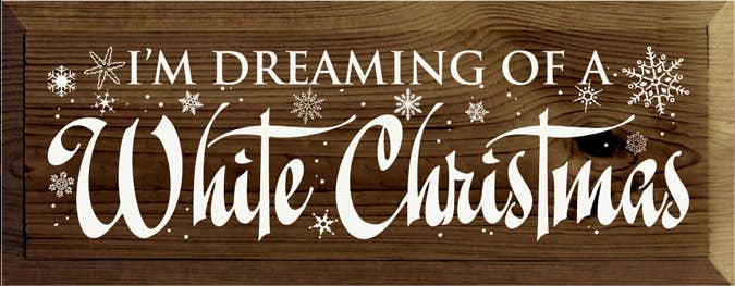 SAWDUST CITY - Vente Pancarte - I'm Dreaming of a White Noël enseigne en bois3