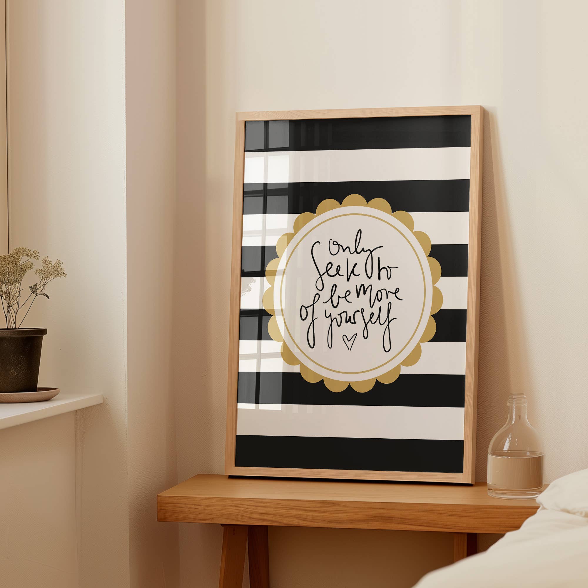 Tales by Jen - Wholesale Poster - Poster 'Only Seek to Be More of Yourself'5