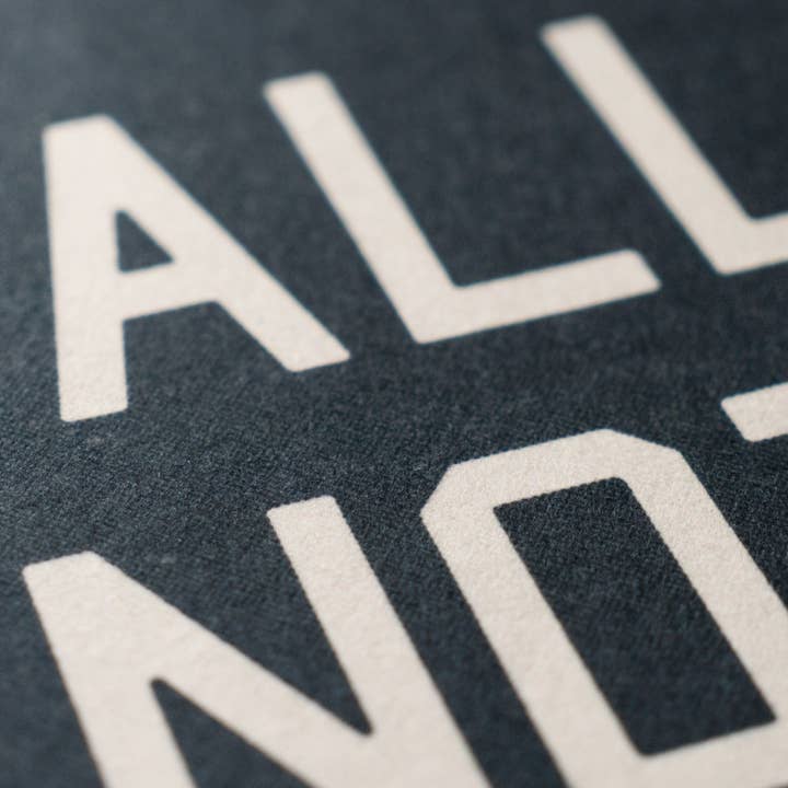 Benoit's Design Co. - Wholesale Sign - All or Nothing Felt Banner