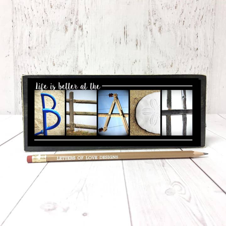 Life is Better at the Beach Sign, Beach Decor, Beach Gifts for wholesale by Letters Of Love Designs