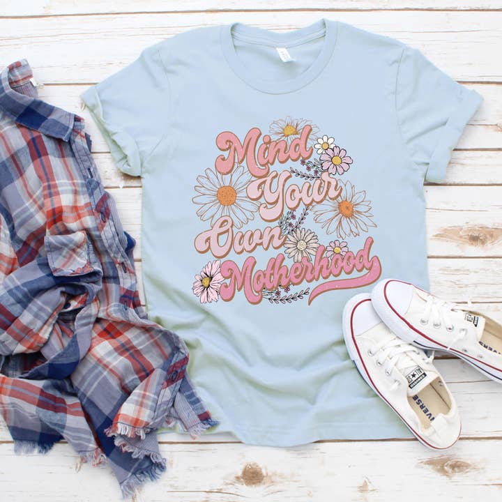 Mind Your Own Motherhood for wholesale by Avenue J
