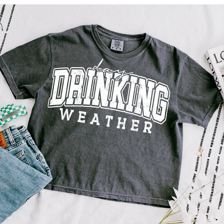 Day Drinking Weather White Cropped Comfort Colors Graphic Tee for wholesale by ZZ Threadz