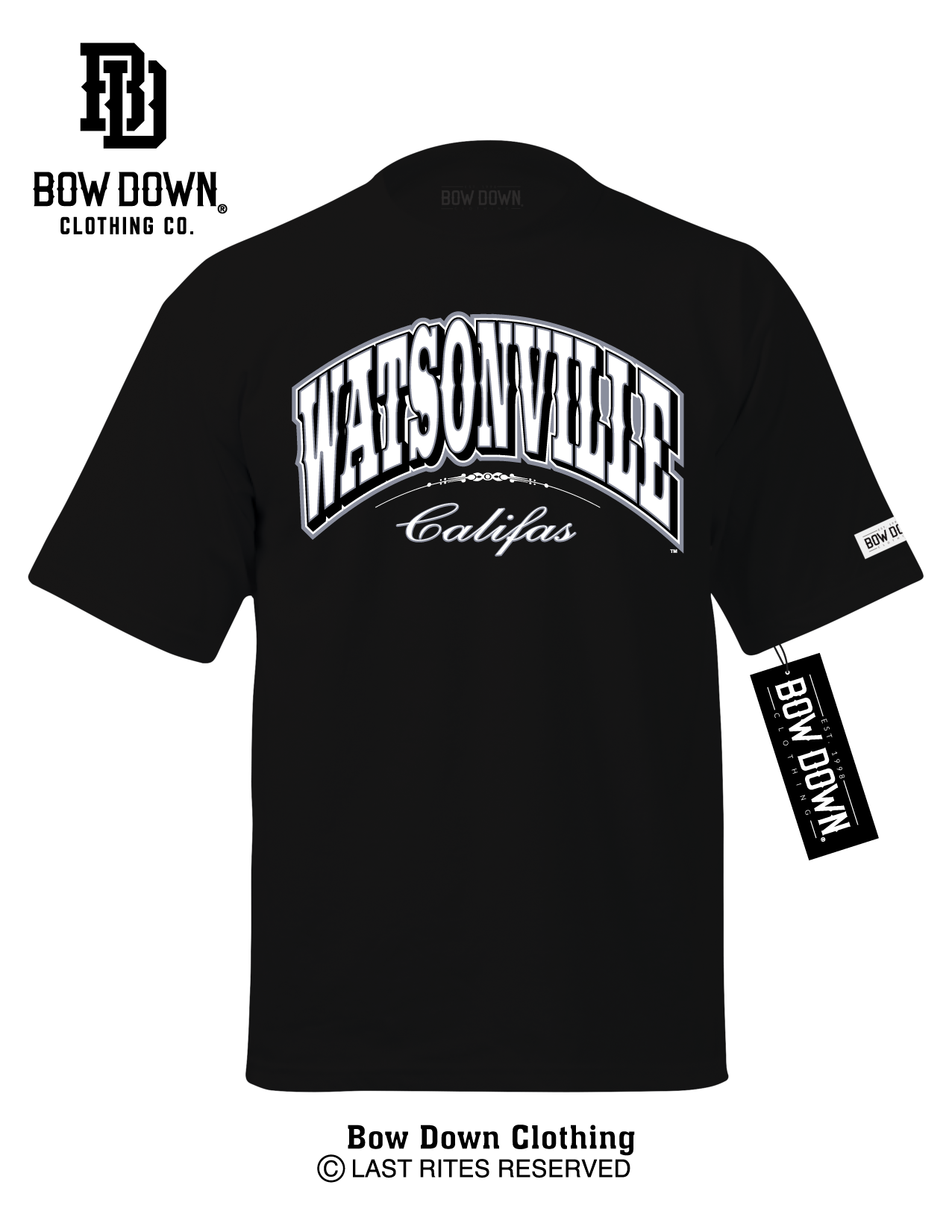 Bow Down Clothing - Wholesale Screen Printed T-Shirt - Unisex - Watsonville Califas Western0