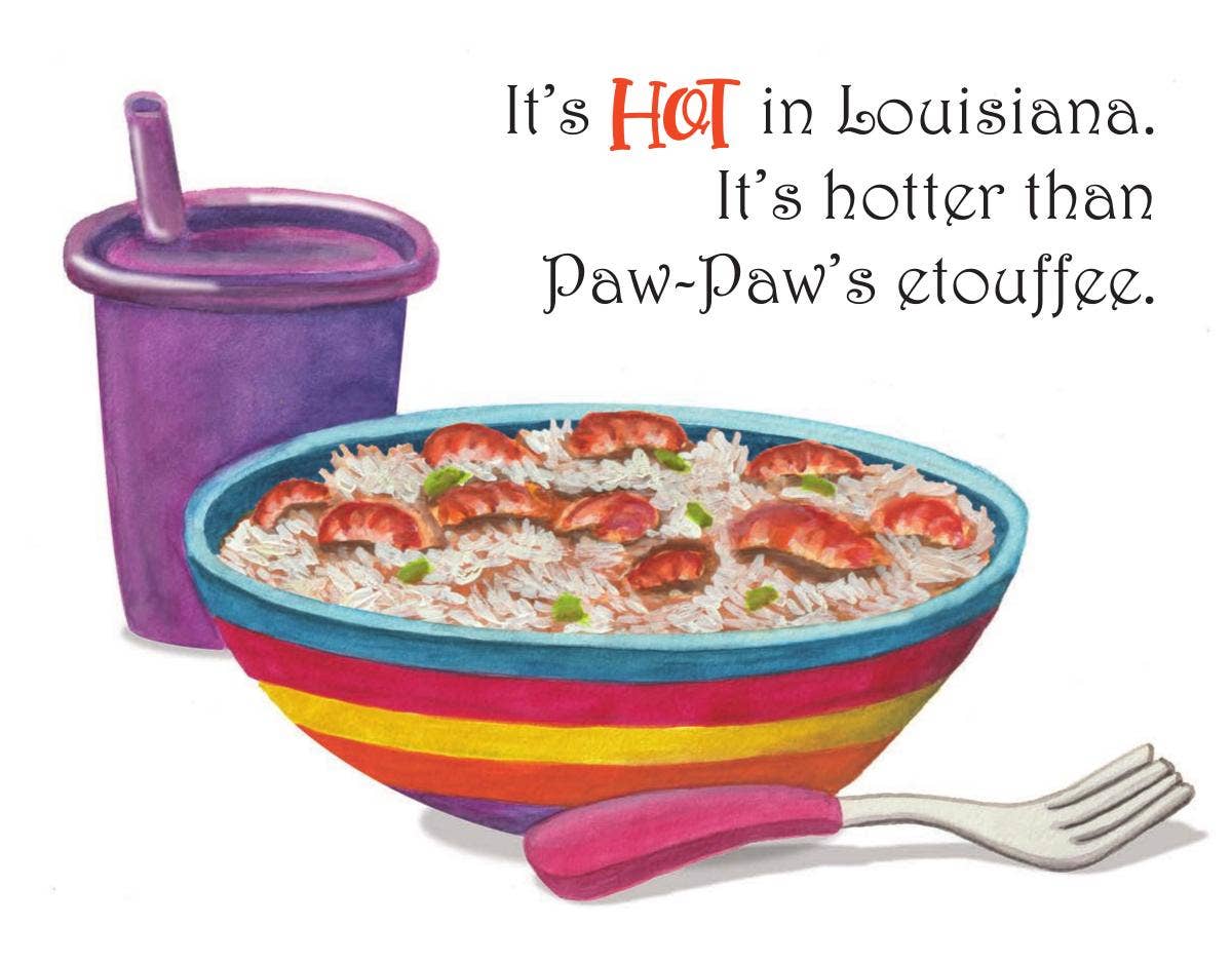 Pelican Publishing - Vente Livre pour bébés et tout-petits (jusqu'à 2 ans) - Il fait chaud en Louisiane.2