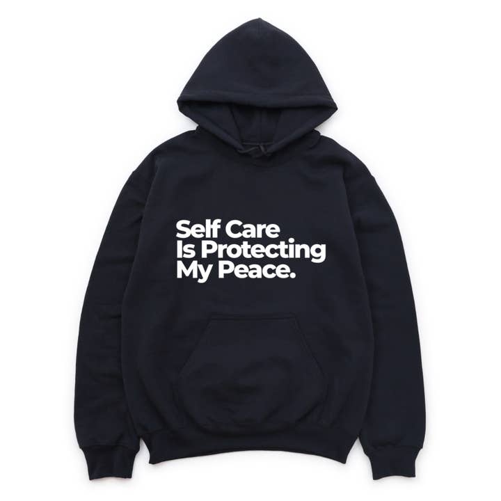 Self Care Is Protecting My Peace Hoodie for wholesale by A Perfect Shirt