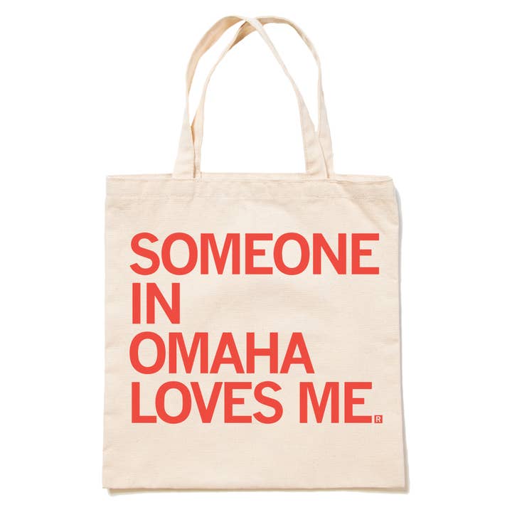 Someone Loves Me Omaha Tote Bag for wholesale by RAYGUN