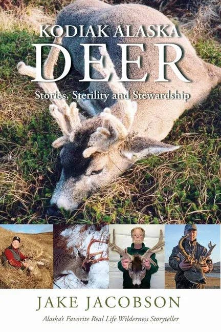 Books by splitShops - Wholesale Nature & Outdoors - Kodiak Alaska Deer: Stories, Sterility and Stewardship - Paperback0