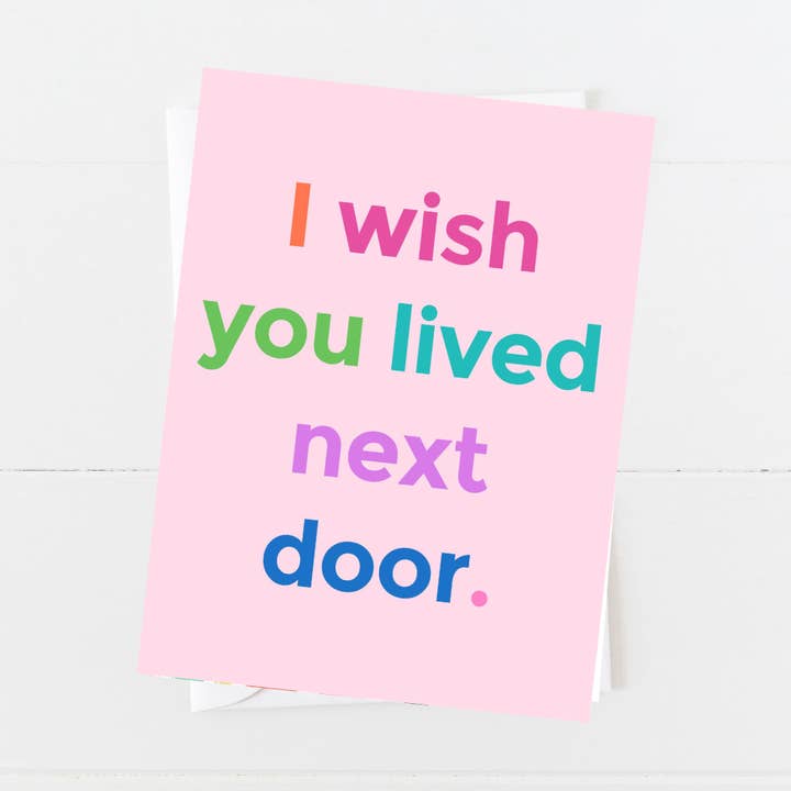 Aspen Lane – wholesale Friendship card – I Wish You Lived Next door Everyday Card0