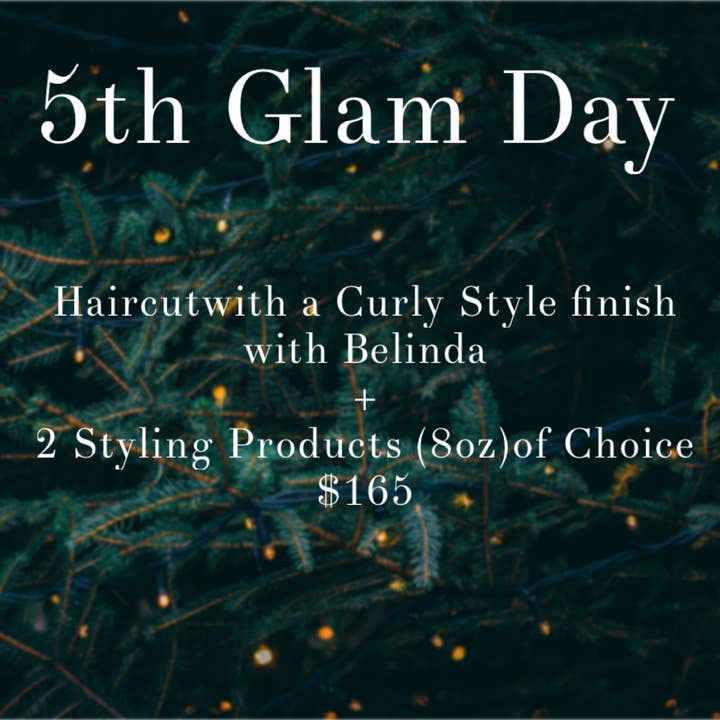 5th Glam Day Haircut w/ Belinda for wholesale by The Curl Suite