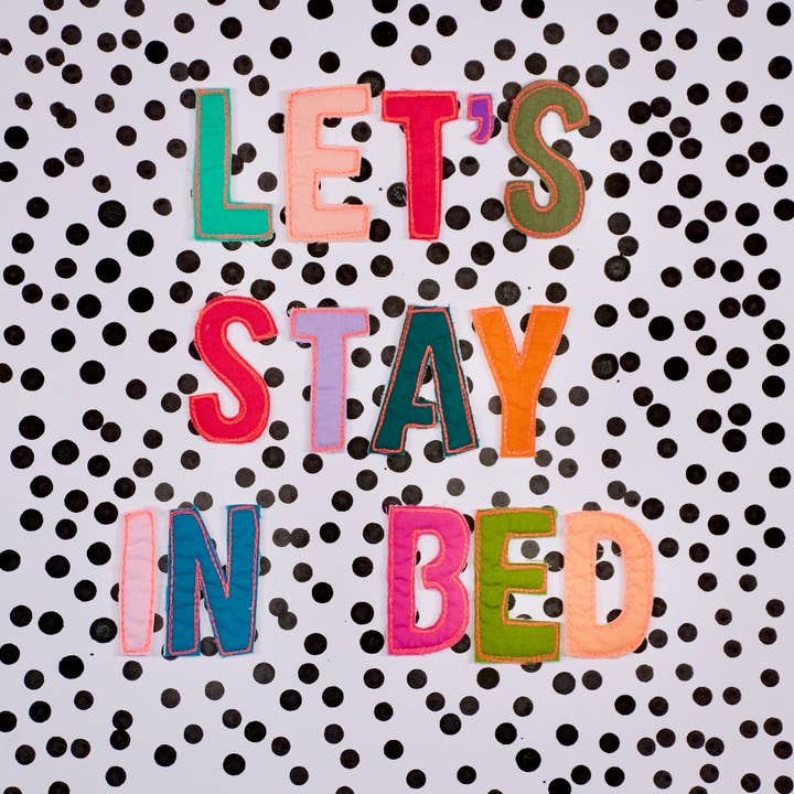 Let's Stay in Bed Print for wholesale by Rachael Mayer Art
