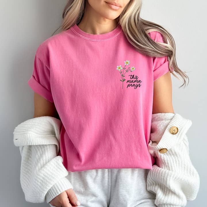Scripted Pearl - Wholesale T-Shirt - Women's - This Mama Prays Daisy Embroidered Comfort Colors T Shirt22