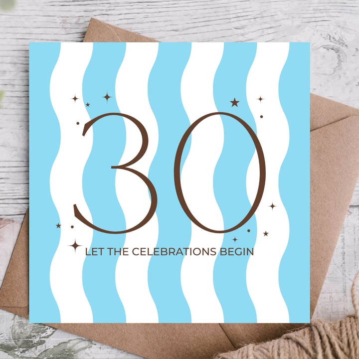 Celebrations Begin Blue Wavy Stripes 30th Birthday Card for wholesale by Highgrove Cards