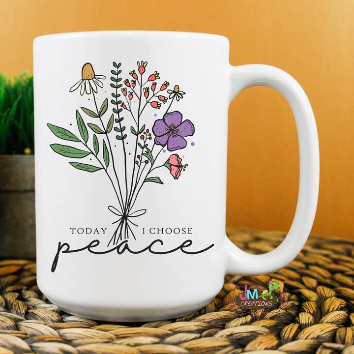 JMCreationsNC - Wholesale Coffee Mug - 15oz Today I Choose Peace Mug0