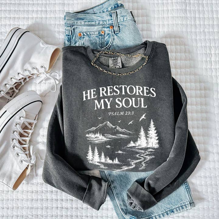 Christian He Restores My Soul Comfort Colors Sweatshirt for wholesale by Verita Culture