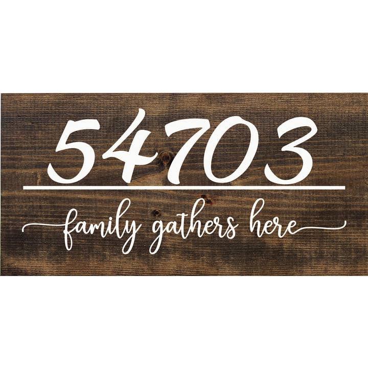 Family Gathers Here - Custom Zip Code for wholesale by SAWDUST CITY