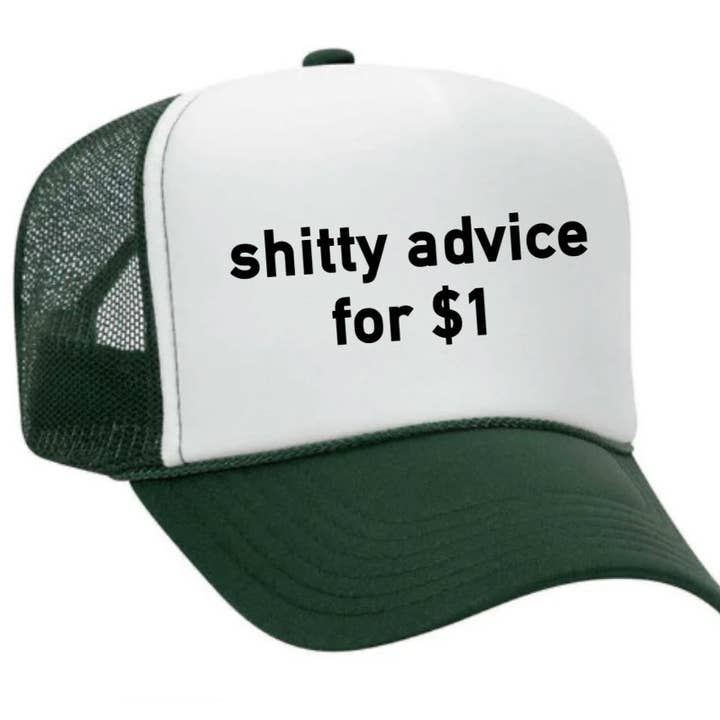 Inappropriate Trucker Hats - Wholesale Trucker Hat - Unisex - Shitty Advice for $1 Trucker Hat5