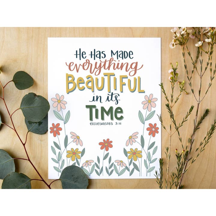 Er hat in seiner Zeit alles schön gemacht Print für den Großhandel von Art and Soul