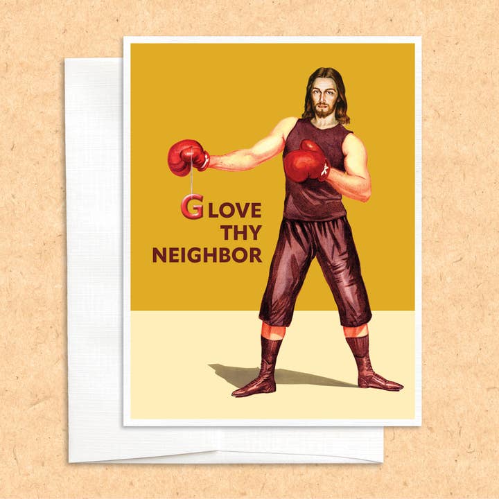 (G)love Thy Neighbor funny Jesus greeting card for wholesale by Colossal Sanders