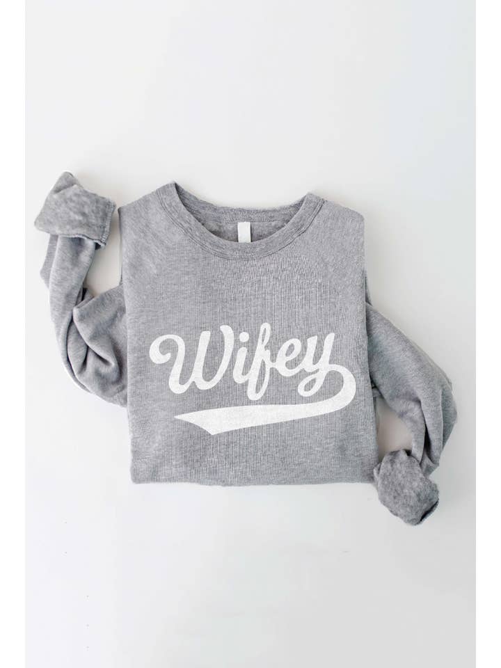 OAT COLLECTIVE - Wholesale Graphic Sweatshirt - Women's - WIFEY Graphic Sweatshirt - Crewneck Design7
