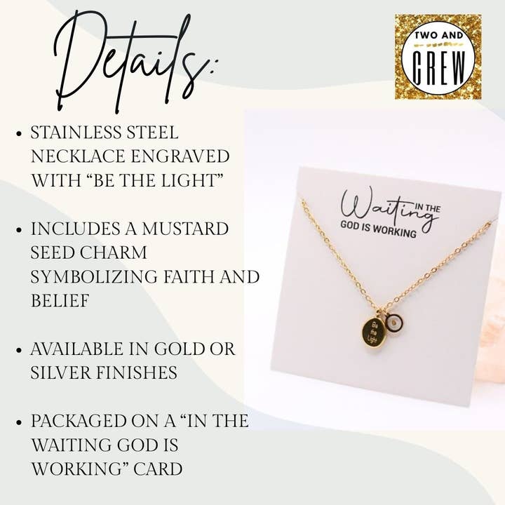Two and Crew - Faith Based Jewelry & Gifts - Wholesale Pendant/Charm Necklace - Mustard Seed Faith Necklace, Be the Light Christian Jewelry6