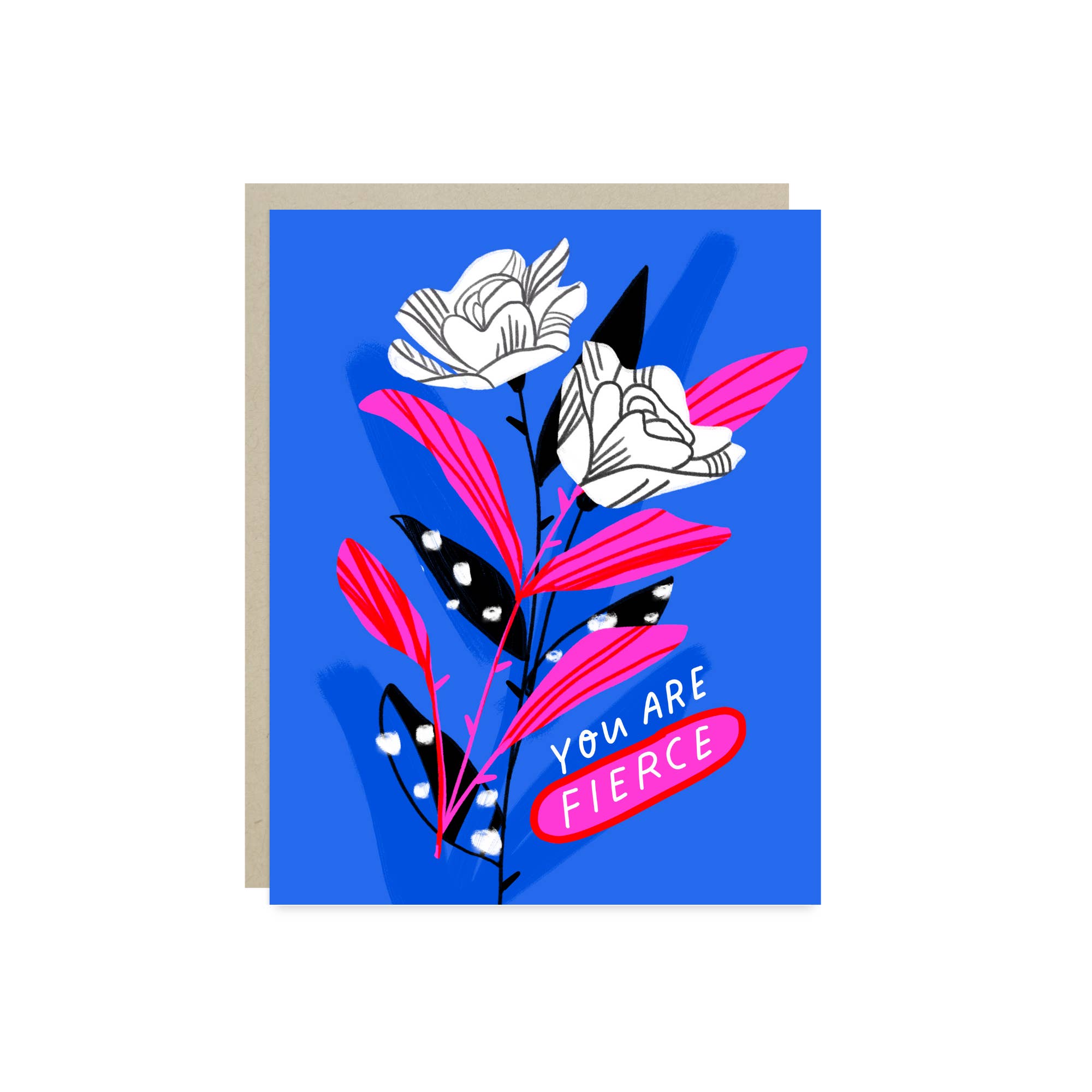 Barone and Co. - Wholesale Friendship Card - You Are Fierce Friendship Card