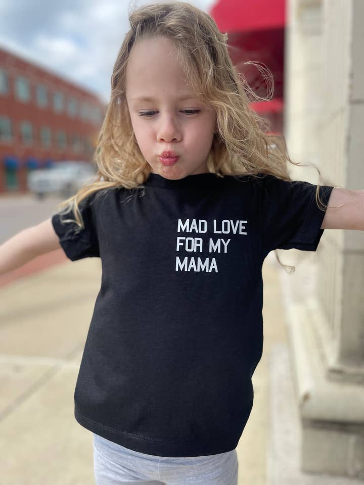 Mad Love For My Mama Toddler Tee for wholesale by Charlie Rae